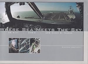 Seller image for Where Sea Meets the Sky: US Navy, CVW-3, USS Harry S.Truman / Giampaolo Agostinelli for sale by Licus Media