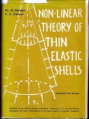 Image du vendeur pour Non-Linear Theory of Thin Elastic Shells mis en vente par Dorley House Books, Inc.