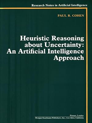 Bild des Verkufers fr Heuristic Reasoning About Uncertainty: An Artificial Intelligence Approach zum Verkauf von Librodifaccia