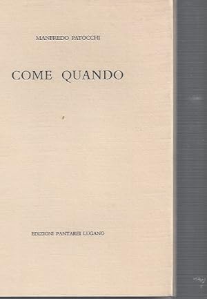 COME QUANDO