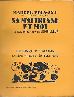 Sa Maîtresse et Moi (Enrichi de 34 Bois originaux de Le Meilleur)