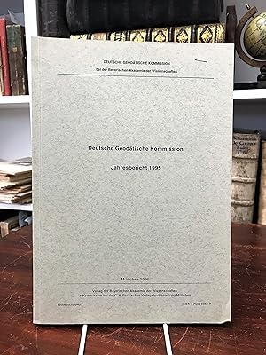 Deutsche Geodätische Kommission. Jahresbericht 1995.