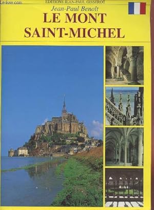 Image du vendeur pour Le Mont Saint-Michel mis en vente par Le-Livre