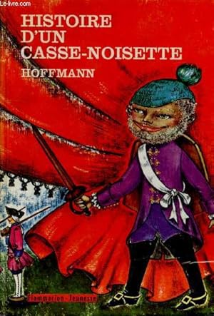 Seller image for Histoire d'un Casse-Noisette for sale by Le-Livre