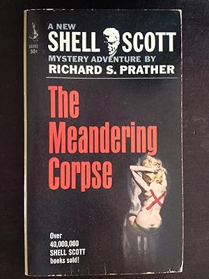 Seller image for THE MEANDERING CORPSE: A New Shell Scott Mystery Adventure for sale by Astro Trader Books IOBA