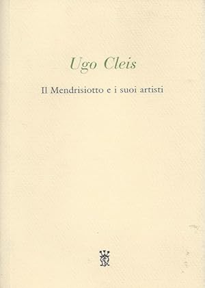 Bild des Verkufers fr Il Mendrisiotto e i suoi artisti zum Verkauf von ART...on paper - 20th Century Art Books