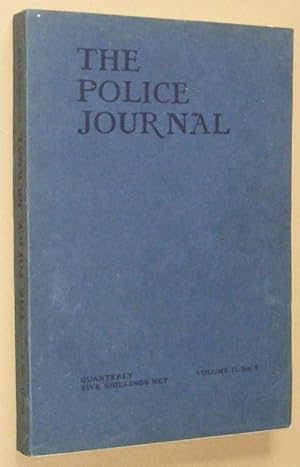 The Police Journal Vol.II No.8, October 1929: a quarterly journal for the police forces of the Em...