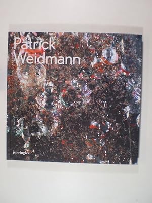 Seller image for Patrick Weidmann for sale by Buchfink Das fahrende Antiquariat