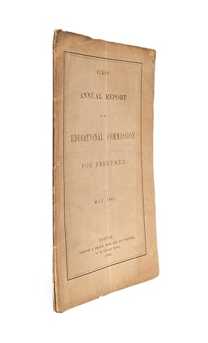 First Annual Report of the Educational Commission for Freedmen