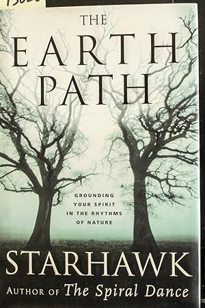 Seller image for The Earth Path: Grounding Your Spirit in the Rhythms of Nature for sale by Mad Hatter Bookstore