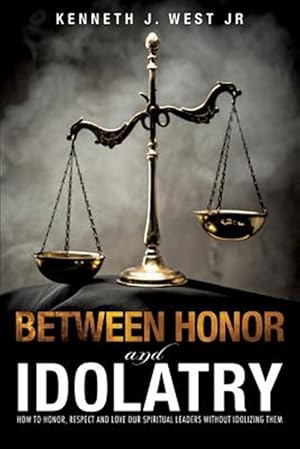 Immagine del venditore per Between Honor and Idolatry venduto da GreatBookPrices