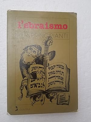 Seller image for L'ebraismo per Principianti for sale by Karl Theis
