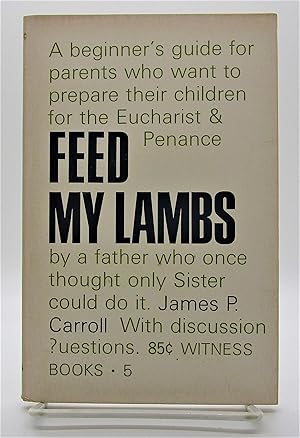 Seller image for Feed My Lambs for sale by Book Nook