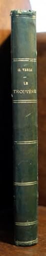 Immagine del venditore per Le Trouvre Grand Opra en Quatre actes. Reprsent surle Thatre de l'Opra Imprial. Traduction Franaise de M. Emilien Pacini. Musique de C. Verdi. Paris, Lon Escudier, Editeur, Rue Choiseul, 21. venduto da Antiquariaat Meuzelaar