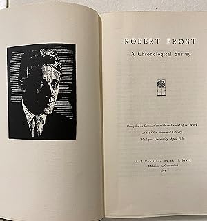 Robert Frost A Chronological Survey