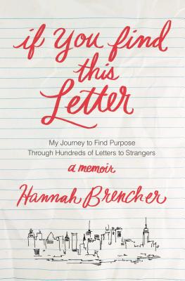 Seller image for If You Find This Letter: My Journey to Find Purpose Through Hundreds of Letters to Strangers (Paperback or Softback) for sale by BargainBookStores