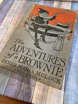 Seller image for THE ADVENTURES OF A BROWNIE for sale by Happy Heroes