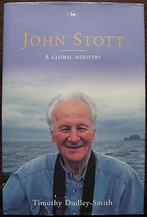 John Stott: A Global Ministry