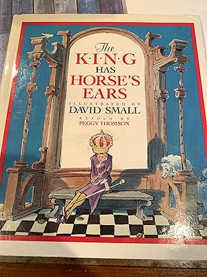 Seller image for THE KING HAS HORSE'S EARS for sale by Happy Heroes