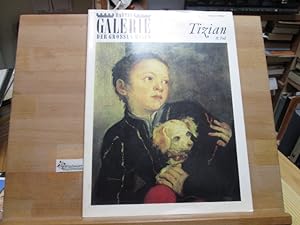 Bild des Verkufers fr Bastei-Galerie der grossen Maler; Tizian II zum Verkauf von Antiquariat im Kaiserviertel | Wimbauer Buchversand