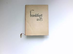 Frankfurt a. M. : Zwölf Frankfurter Ansichten zeichnete Hans Bohn für die Zeitschrift "Der Wink" ...