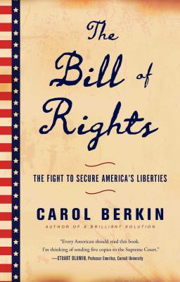 Image du vendeur pour The Bill of Rights: The Fight to Secure America's Liberties (Paperback or Softback) mis en vente par BargainBookStores