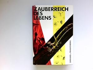 Image du vendeur pour Das Zauberreich des Lebens : mis en vente par Antiquariat Buchhandel Daniel Viertel
