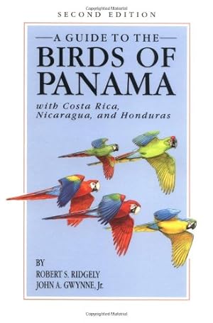 Image du vendeur pour A Guide to the Birds of Panama: With Costa Rica, Nicaragua, and Honduras mis en vente par Brockett Designs