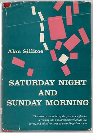 Seller image for Saturday Night and Sunday Morning for sale by Between the Covers-Rare Books, Inc. ABAA