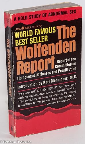 Immagine del venditore per The Wolfenden Report: report of the Committee on Homosexual Offenses and Prostitution, authorized American edition venduto da Bolerium Books Inc.