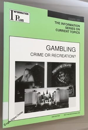 Gambling: Crime or Recreation