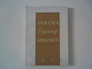 Seller image for Aurora Eichendorff Almanach 1957 for sale by ANTIQUARIAT FRDEBUCH Inh.Michael Simon