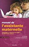 Seller image for Manuel De L'assistante Maternelle : Prparation  L'preuve De L'unit 1 Du Cap Petite Enfance for sale by RECYCLIVRE