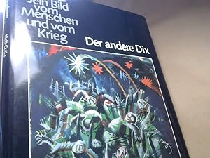 Seller image for Der andere Dix. Sein Bild vom Menschen und vom Krieg for sale by BuchKaffee Vividus e.K.