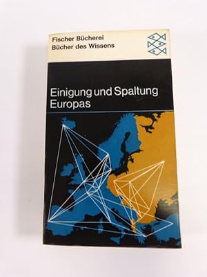 Bild des Verkufers fr Einigung und Spaltung Europas 1942 - 1965 zum Verkauf von Antiquariat Bookfarm