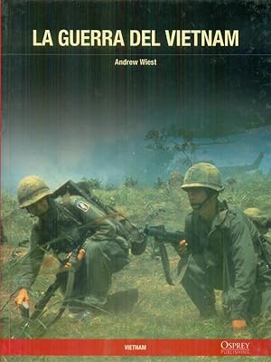 Bild des Verkufers fr La guerra del Vietnam zum Verkauf von Librodifaccia