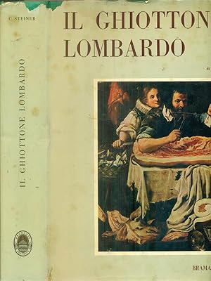 Seller image for Il ghiottone Lombardo for sale by Librodifaccia