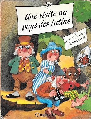 Une Visite au Pays des Lutins [Livre cartonné pour les Tout-Petits]