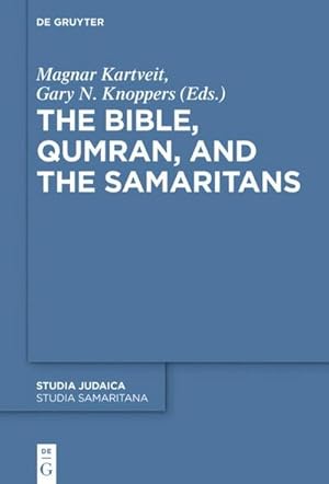 Immagine del venditore per The Bible, Qumran, and the Samaritans venduto da AHA-BUCH GmbH