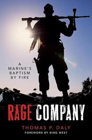 Seller image for Rage Company : A Marine's Baptism by Fire for sale by GreatBookPrices