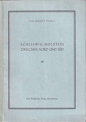 Bild des Verkufers fr Schleswig-Holstein zwischen Nord und Sd. zum Verkauf von Antiquariat Reinhold Pabel
