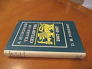 A Hundred Years Of Ceylon Tea 1867 - 1967