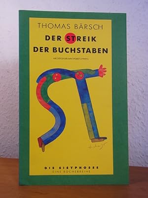 Imagen del vendedor de Der Streik der Buchstaben a la venta por Antiquariat Weber