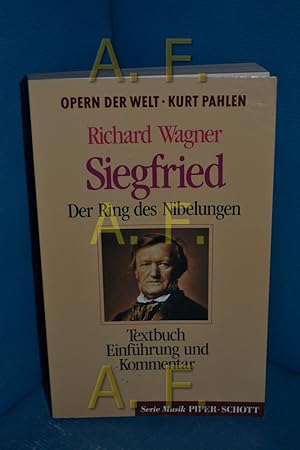 Bild des Verkufers fr Siegfried. Textbuch, Einfhrung und Kommentar zum Verkauf von Antiquarische Fundgrube e.U.