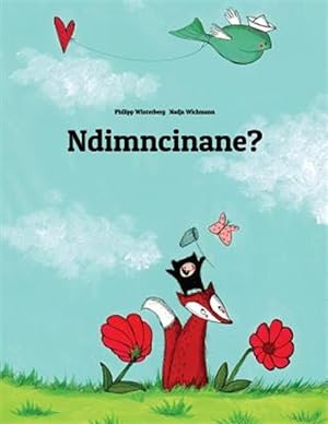 Seller image for Ndimncinane? : Children's Picture Book -Language: xhosa for sale by GreatBookPrices