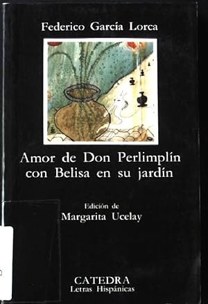 Seller image for Amor de don Perlimpln con Belisa en su jardn. Band 313. for sale by books4less (Versandantiquariat Petra Gros GmbH & Co. KG)