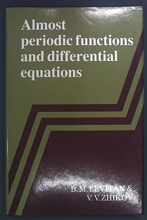 Image du vendeur pour Almost Periodic Functions and Differential Equations mis en vente par books4less (Versandantiquariat Petra Gros GmbH & Co. KG)
