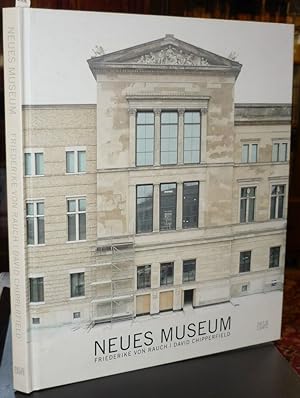 Bild des Verkufers fr Neues Museum. Friederike von Rauch. David Chipperfield. Mit einem Interview mit David Chipperfield von Andres Lepik und einem Text von Christina Steingrber. zum Verkauf von Antiquariat Dwal