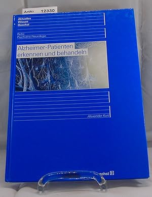 Immagine del venditore per Alzheimer-Patienten erkennen und behandeln. Reihe Psychiatrie / Neurologie venduto da Die Bchertruhe