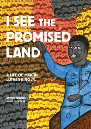 Seller image for I See the Promised Land : A Life of Martin Luther King Jr. for sale by GreatBookPrices